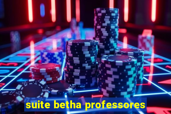 suite betha professores